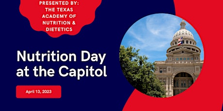 Texas Academy's Nutrition Day at the Capitol