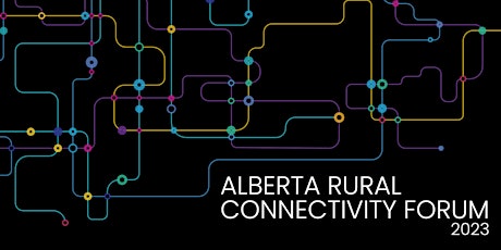 Alberta Rural Connectivity Forum