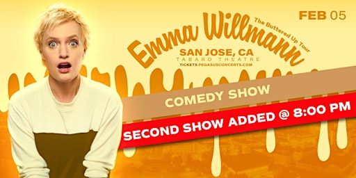 Emma Willmann "The Buttered Up Tour" Live in San Jose - 8:00 PM primary image