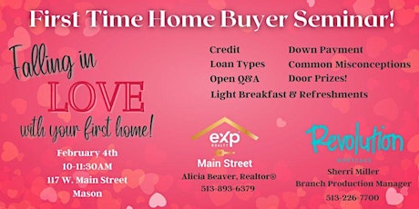 FREE First Time Home Buyer Seminar - Falling in LOVE with your first home!