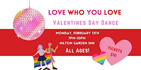 Love Who You Love All Ages Valentines Day Dance