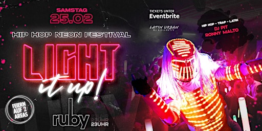 NEON FESTIVAL | SA 25.02.23 | LIGHT IT UP- @RUBY DANCECLUB