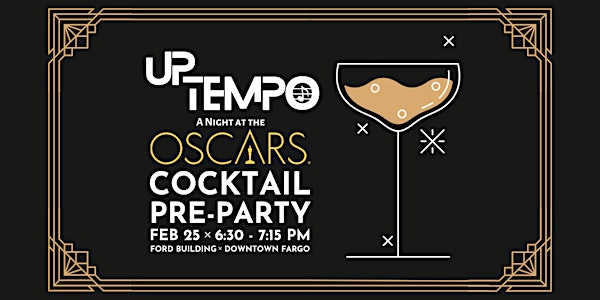 UpTEMPO x Night at the Oscars Cocktail Pre-Party