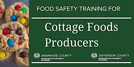 Primaire afbeelding van CSU Extension Cottage Food Safety Statewide Online Training