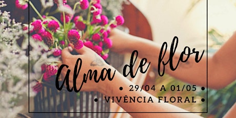 Imagem principal do evento Alma de Flor