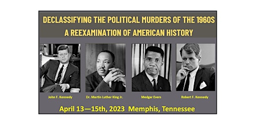 DECLASSIFYING THE POLITICAL MURDERS OF THE 1960S