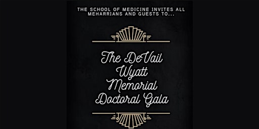 The 17th Annual DeVail Wyatt Memorial Doctoral Gala