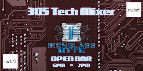 Open Bar Tech Networking Event  |  305 Tech  Mixer at Racket Wynwood