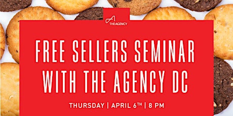 FREE Sellers Seminar with The Agency DC