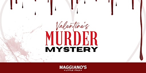 Valentine's Murder Mystery Dinner