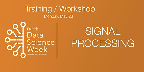 Training Special - Signal Processing for Data Science - Dutch Data Science...