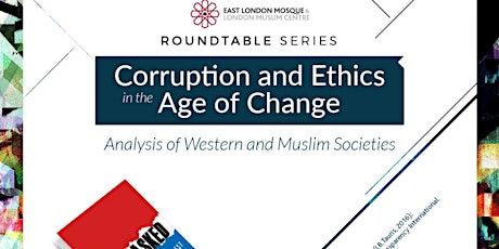 CORRUPTION AND ETHICS IN THE AGE OF CHANGE: ANALYSIS OF WESTERN AND MUSLIM SOCIETIES primary image