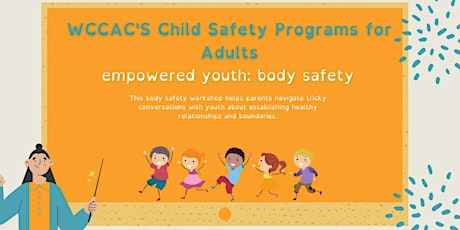 Empowering Youth: Body Safety for Caregivers
