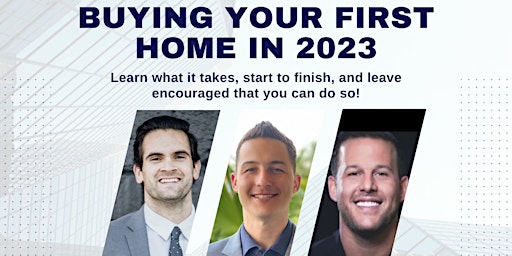 Buying Your First Home in 2023