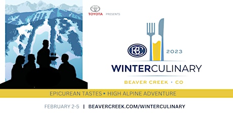 Beaver Creek Winter Culinary Weekend 2023