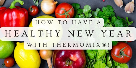 Healthy New Year  with Thermomix®!