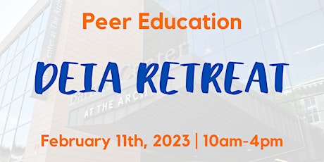 Peer Education DEIA Retreat