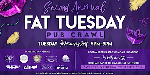 Bay Shore's 2nd Annual Fat Tuesday Pub Crawl