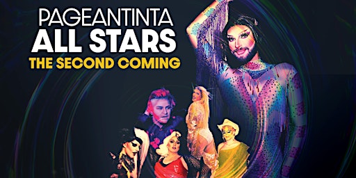 PAGEANTINTA: ALL STARS - The Second Coming