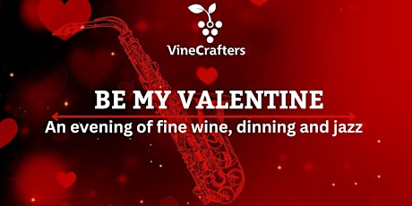 Be My Valentine Celebration Dinner