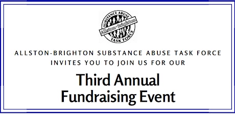 Allston-Brighton Substance Abuse Task Force Third Annual Fundraising Event primary image