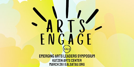 Arts Engage: Emerging Arts Leaders Symposium 2023 (EALS)