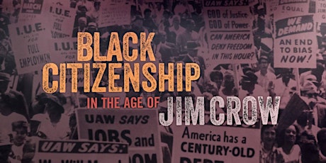 Reception & Exhibit viewing of “Black Citizenship in the Age of Jim Crow”
