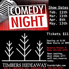 Timbers Hideaway Comedy Night- Comedians from around the nation LIVE!