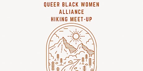 Queer Black Women Alliance Hiking Meet-Up