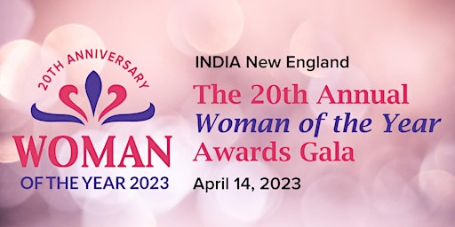 20th Annual INDIA New England Woman of the Year Gala