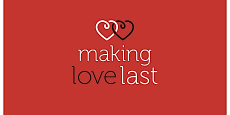 Marriage Seminar: Making Love Last primary image