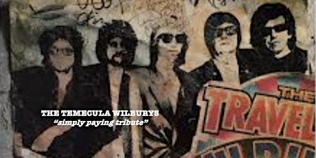 THE TEMECULA WILBURYS. A TRIBUTE TO "THE TRAVELING WILBURYS".