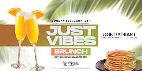 Just Vibes Brunch at The Joint Of Miami