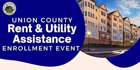 Union County Rent Assistance Enrollment Event