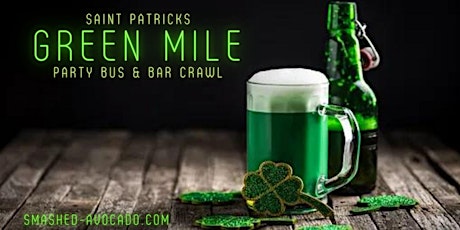 St. Patrick's Green Mile Bar Crawl