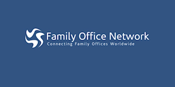 25 May: Family Office Round Table @ Singapore