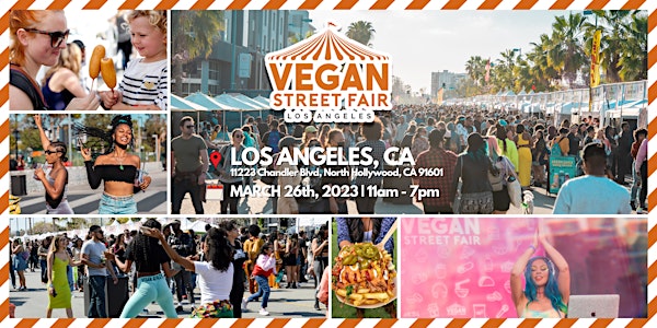 Vegan Street Fair Los Angeles 2023 - Premium Passes & Perks