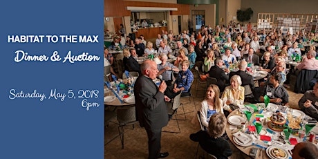Habitat to the Max Dinner & Auction