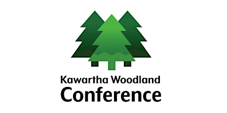 30th Annual Kawartha Woodland Conference
