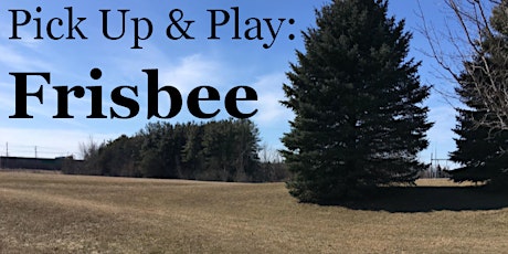 Pick Up & Play: Frisbee* [CLV Residents Only] primary image