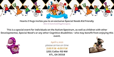 Alice in EasterLand EggTravaganza  Special Needs Children Easter Event