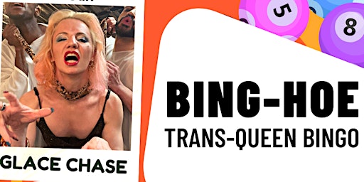 Bing-Hoe: TransQueen Bingo at Parkhouse