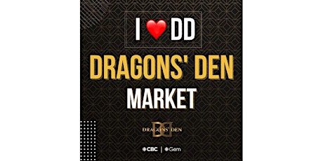 I ❤️ DD: Dragons' Den Market