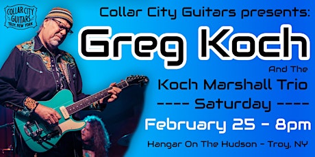 Collar City Guitars presents: Koch Marshall Trio