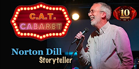 Image principale de POSTPONED _ CAT CABARET, 10th Year Anniversary Edition, with Norton Dill!