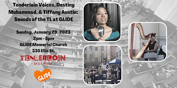 Tenderloin Voices: Sounds of the TL at GLIDE