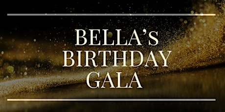 Bella's Birthday Gala