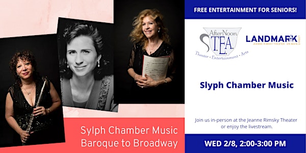 AFTERNOON T.E.A. | Sylph Chamber Music  - LIVESTREAM