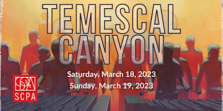 SCPA Show @ Temescal Canyon HS