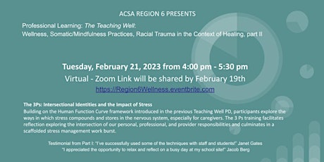 Immagine principale di ACSA Region 6: Professional Learning: Wellness, Mindfulness Practices 